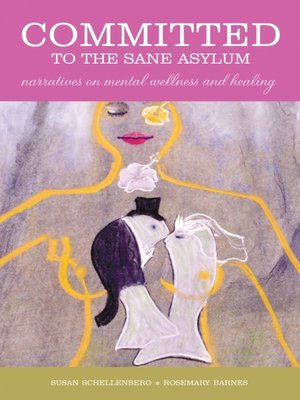 cover image of Committed to the Sane Asylum